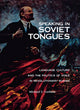 Book cover of: Speaking in Soviet Tongues