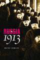 Book cover of: Russia in 1913. By: Wayne Dowler