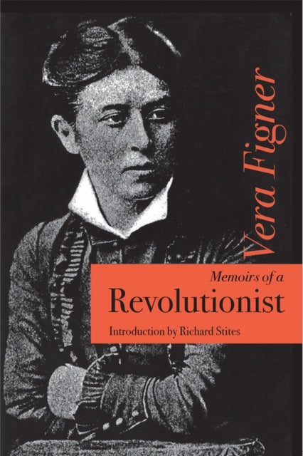 Book cover of: Memoirs of a Revolutionist