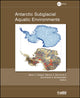 Book cover of: Antarctic Subglacial Aquatic Environments. By: Martin J. Siegert