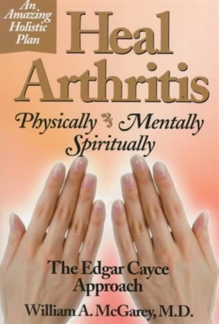 Book cover of: Heal Arthritis