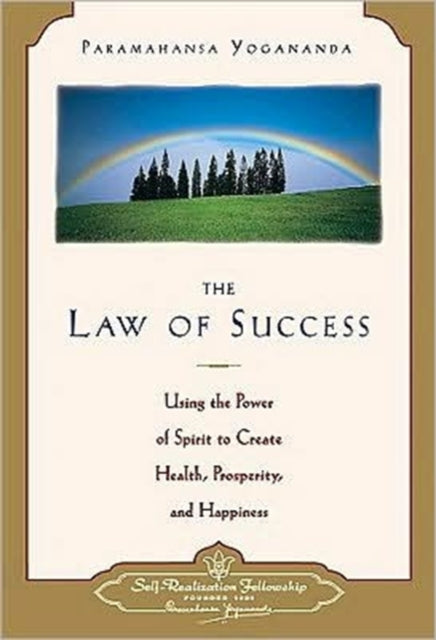 Book cover of: Law of Success. By: Yogananda Paramahansa
