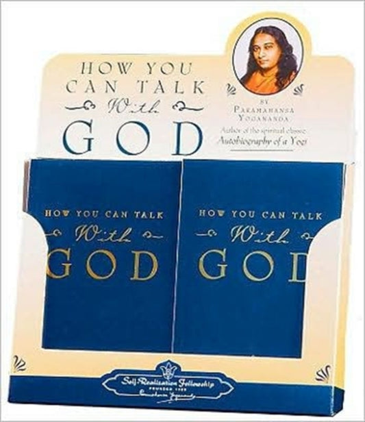 Book cover of: How You Can Talk with God. By: Yogananda Paramahansa
