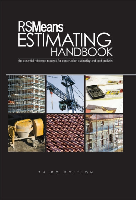 Book cover of: RSMeans Estimating Handbook