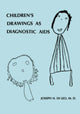 Book cover of: Children's Drawings As Diagnostic Aids