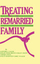 Book cover of: Treating The Remarried Family