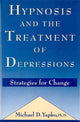 Book cover of: Hypnosis and the Treatment of Depressions