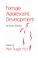 Book cover of: Female Adolescent Development