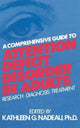 Book cover of: Comprehensive Guide To Attention Deficit Disorder In Adults. By: Kathleen Nadeau