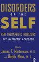 Book cover of: Disorders of the Self. By: M.d. Masterson