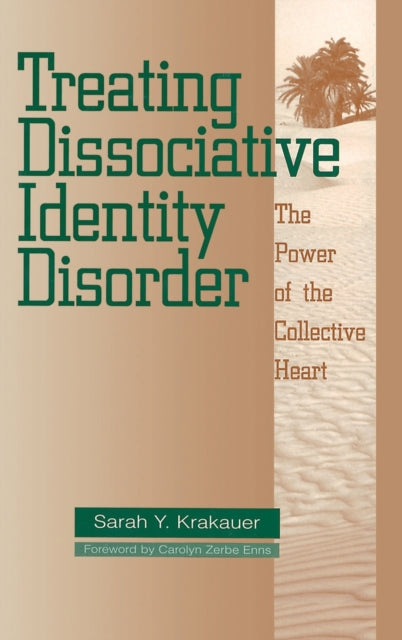 Book cover of: Treating Dissociative Identity Disorder. By: Sarah Krakauer
