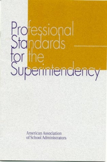 Book cover of: Professional Standards for the Superintendency. By: Hoyle John R.