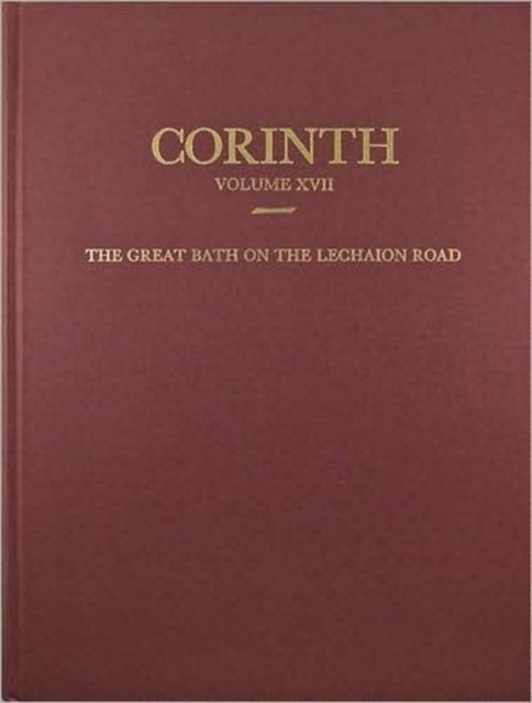 Book cover of: Great Bath on the Lechaion Road