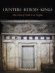 Book cover of: Hunters, Heroes, Kings. By: Hallie M. Franks