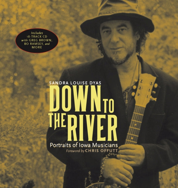 Book cover of: Down to the River. By: Sandra Louise Dyas