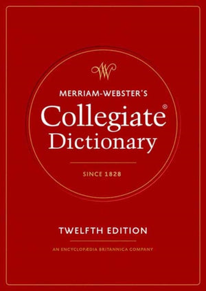 Merriam-Webster's Collegiate Dictionary
