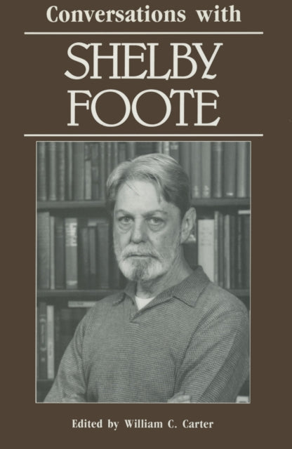 Book cover of: Conversations with Shelby Foote