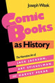 Book cover of: Comic Books As History. By: Joseph Witek