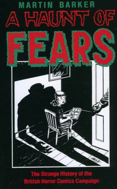 Book cover of: Haunt of Fears. By: Martin Barker