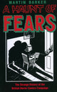Book cover of: Haunt of Fears. By: Martin Barker