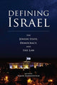 Book cover of: Defining Israel. By: Simon Rabinovitch