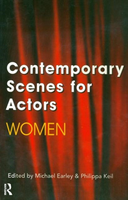 Book cover of: Contemporary Scenes for Actors. By: Michael Earley
