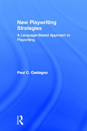 New Playwriting Strategies