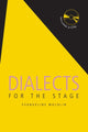 Book cover of: Dialects for the Stage. By: Evangeline Machlin