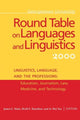 Book cover of: Georgetown University Round Table on Languages and Linguistics (GURT) 2000: Linguistics, Language, and the Professions