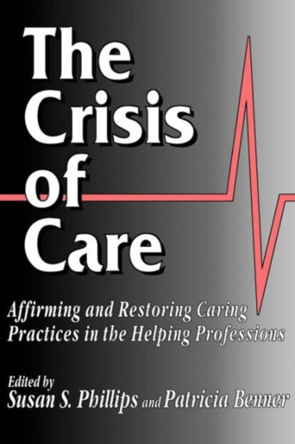 Book cover of: Crisis of Care