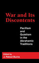 Book cover of: War and Its Discontents. By: James Patout Burns