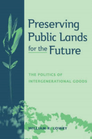 Preserving Public Lands for the Future