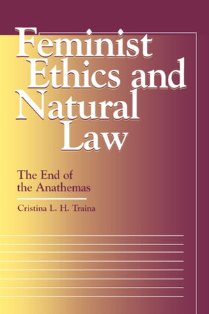 Femenist Ethics and Natural Law