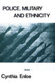 Book cover of: Police, Military and Ethnicity