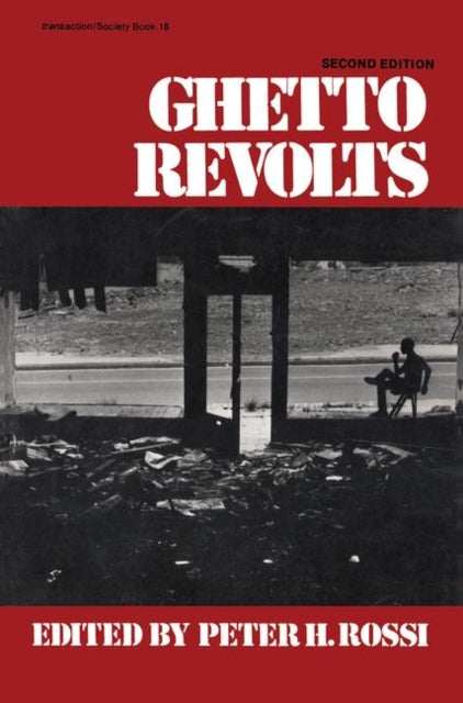 Book cover of: Ghetto Revolts. By: Peter H. Rossi