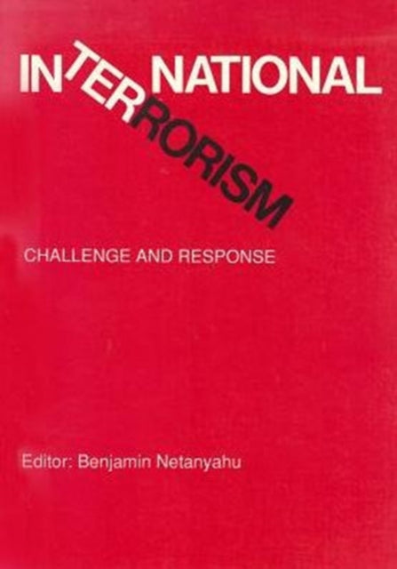 Book cover of: International Terrorism. By: Benjamin Netanyahu