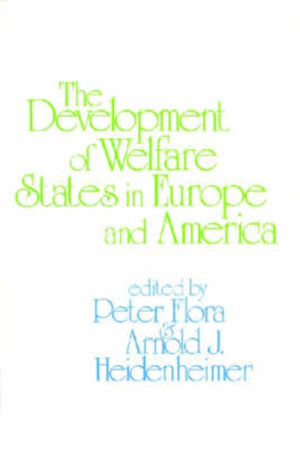 Development of Welfare States in Europe and America