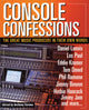 Book cover of: Console Confessions. By: Anthony Savona