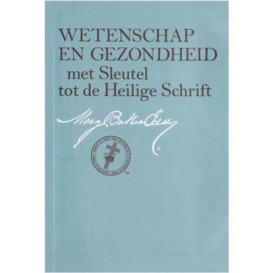 Book cover of: Wettenschap en Gezondheidatan met Sleutel tot de Heilige