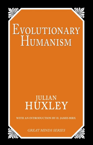 Evolutionary Humanism