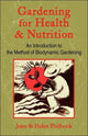 Book cover of: Gardening for Health and Nutrition. By: John Philbrick