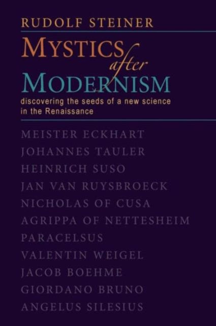 Book cover of: Mystics After Modernism. By: Rudolf Steiner
