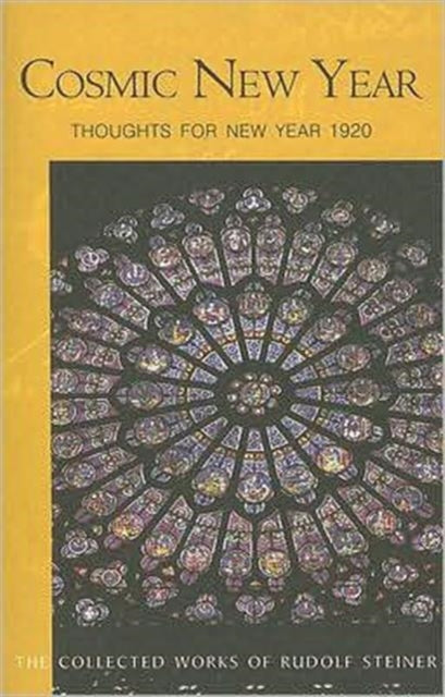Book cover of: Cosmic New Year. By: Rudolf Steiner
