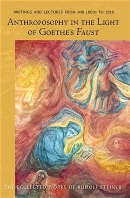 Book cover of: Anthroposophy in the Light of Goethe's Faust