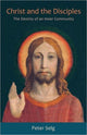 Book cover of: Christ and the Disciples. By: Peter Selg