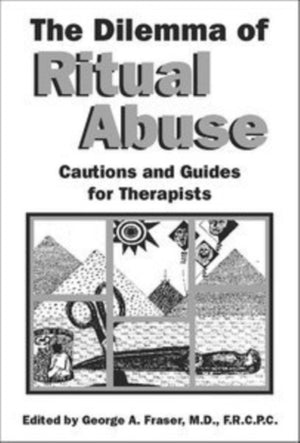 The Dilemma of Ritual Abuse