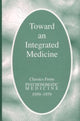Book cover of: Toward an Integrated Medicine