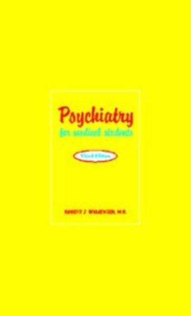 Book cover of: Psychiatry for Medical Students. By: Robert J. Waldinger