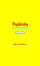 Book cover of: Psychiatry for Medical Students. By: Robert J. Waldinger