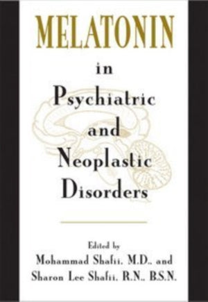 Melatonin in Psychiatric and Neoplastic Disorders